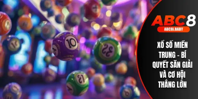 Xổ Số Miền Trung